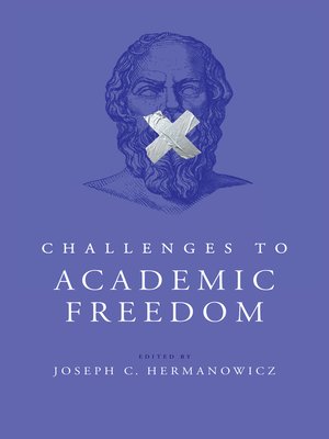 cover image of Challenges to Academic Freedom